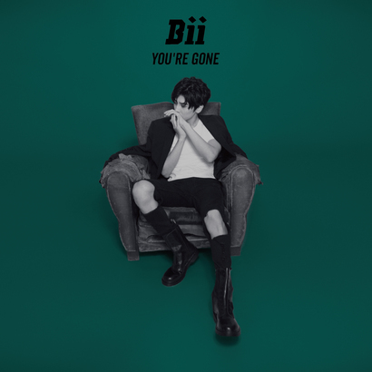 Music 全球首播 - BII 畢書盡《You're Gone》