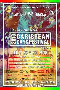 由 Trinidad and Tobago Cultural Society 舉辦的溫哥華加勒比文化節 Caribbean Days 已是第 31 年舉行。