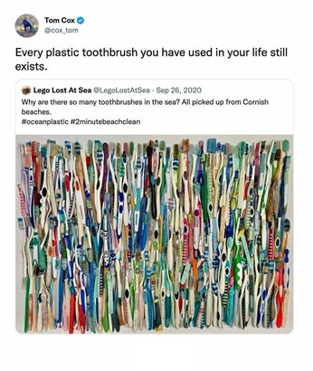 在我們的日常生活中，總會有意無意的製造很多塑膠垃圾，正如圖中說的：「你人生所用過的每支牙刷，其實仍然在某處存在著。」雖然不能完全避免使用塑膠製品，但盡力減塑，人人有責！(Photo from Green Peace Canada Facebook)