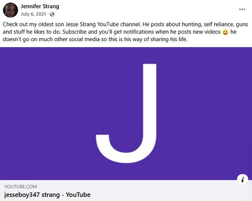 槍手母親早於2021年6月，就於社交平台Facebook上發文，指其兒子Jesse Strang開設了新的Youtube頻道，會分享與狩獵和槍支等內容。（Jennifer Strang Facebook頁面截圖）