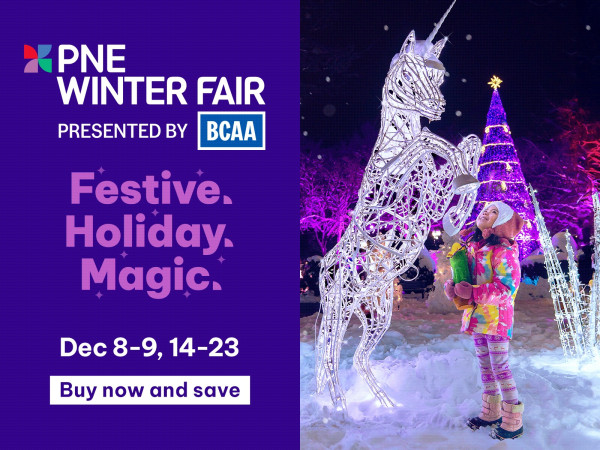 Winter Fair at PNE (Nov 20 - Dec 20)